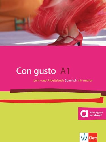 Con gusto A1: Kurs- und Übungsbuch mit Audio-CD